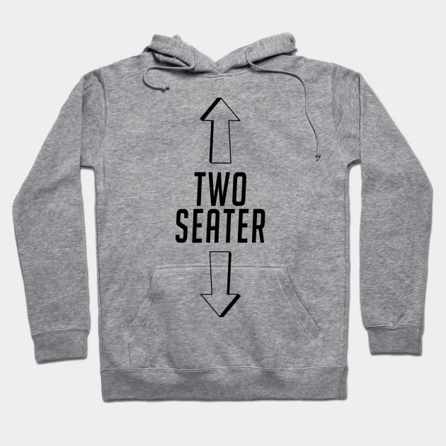 two seater only Hoodie by rsclvisual